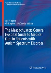 Produktbild: The Massachusetts General Hospital Guide to Medical Care in Patients with Autism Spectrum Disorder