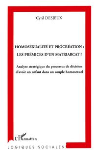 Produktbild: Homosexualit&eacute; et procr&eacute;ation: les pr&eacute;mices d'un matriarcat?