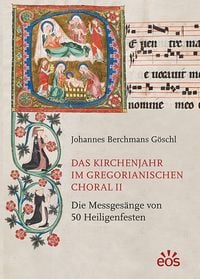 Produktbild: Das Kirchenjahr im Gregorianischen Choral II