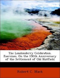 Produktbild: Mack, R: Londonderry Celebration. Exercises. On the 150th An