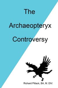 Produktbild: The Archaeopteryx Controversy