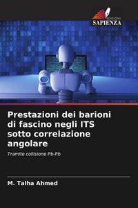 Produktbild: Prestazioni dei barioni di fascino negli ITS sotto correlazione angolare