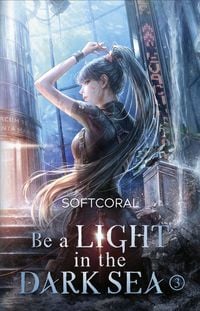 Produktbild: Be a Light in the Dark Sea 3