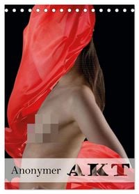Produktbild: Anonymer Akt (Tischkalender 2026 DIN A5 hoch), CALVENDO Monatskalender