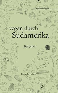 Produktbild: Vegan durch S&uuml;damerika