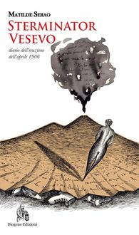 Produktbild: Sterminator Vesevo. Diario dell'eruzione dell'aprile 1906