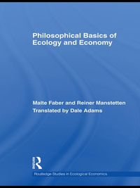 Produktbild: Philosophical Basics of Ecology and Economy
