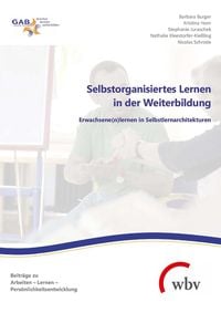 Produktbild: Selbstorganisiertes Lernen in der Weiterbildung