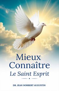 Produktbild: Mieux Connaitre Le Saint Esprit