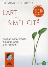 Produktbild: L'art de la simplicit&eacute; : simplifier sa vie, c'est l'enrichir