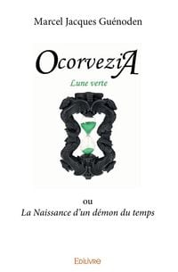 Produktbild: OcorveziA Lune verte ou La Naissance d'un d&eacute;mon du temps