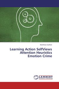 Produktbild: Learning Action SelfViews Attention Heuristics Emotion Crime