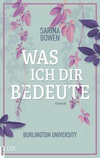 Produktbild: Was ich dir bedeute - Burlington University