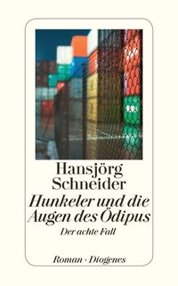 Bild vom Artikel Hunkeler und die Augen des Ödipus vom Autor Hansjörg Schneider