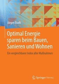Produktbild: Optimal Energie sparen beim Bauen, Sanieren und Wohnen