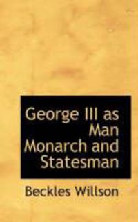 Produktbild: George III as Man Monarch and Statesman