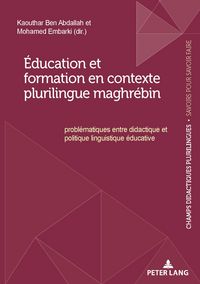 Produktbild: &Eacute;ducation et formation en contexte plurilingue maghr&eacute;bin