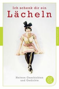 Produktbild: Ich schenk dir ein L&auml;cheln