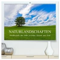 Produktbild: Naturlandschaften - Meisterwerke zwischen Himmel und Erde (hochwertiger Premium Wandkalender 2027 DIN A2 quer), Kunstdruck in Hochglanz