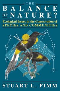 Produktbild: Pimm, S: Balance of Nature? - Ecological Issues in the Conse