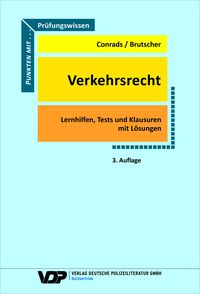 Bild vom Artikel Prüfungswissen Verkehrsrecht vom Autor Karl-Peter Conrads