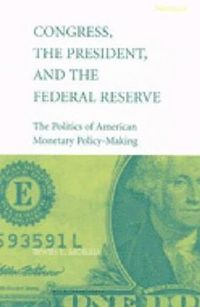 Produktbild: Morris, I: Congress, the President, and the Federal Reserve
