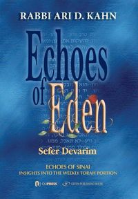 Produktbild: Echoes of Eden: Insights Into the Weekly Torah Portion