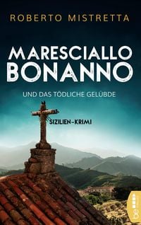 Produktbild: Maresciallo Bonanno und das t&ouml;dliche Gel&uuml;bde