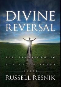 Produktbild: Divine Reversal: The Transforming Ethics of Jesus