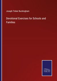 Produktbild: Devotional Exercises for Schools and Families