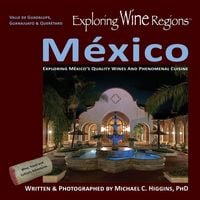Produktbild: Exploring Wine Regions - M&eacute;xico