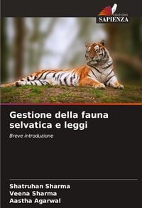 Produktbild: Gestione della fauna selvatica e leggi