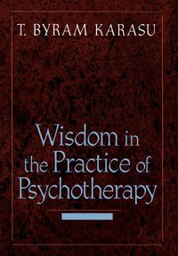 Produktbild: Wisdom in the Practice of Psychotherapy