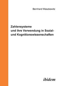 Produktbild: Waszkewitz, B: Zahlensysteme und ihre Verwendung in Sozial-