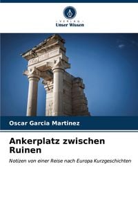 Produktbild: Ankerplatz zwischen Ruinen