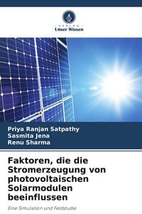 Produktbild: Faktoren, die die Stromerzeugung von photovoltaischen Solarmodulen beeinflussen