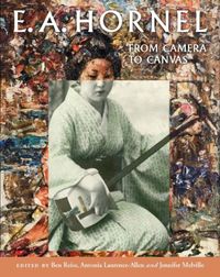 Produktbild: E.A. Hornel: From Camera to Canvas