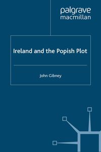 Produktbild: Ireland and the Popish Plot