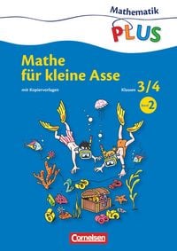 Produktbild: Mathematik plus - Grundschule - Mathe f&uuml;r kleine Asse - 3./4. Schuljahr