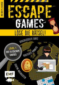 Escape Games Level 1 (gelb) – Löse die Rätsel! – 8 Escape Games ab der 4. Klasse von Mallory Monhard