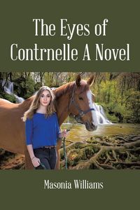 Produktbild: The Eyes of Contrnelle A Novel