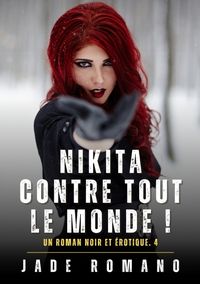 Produktbild: Nikita contre tout le Monde !