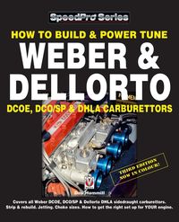 Produktbild: How To Build & Power Tune Weber & Dellorto DCOE, DCO/SP & DHLA Carburettors 3rd Edition