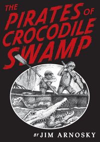 Produktbild: The Pirates of Crocodile Swamp