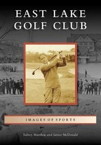 Produktbild: East Lake Golf Club