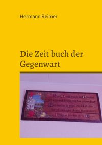 Produktbild: Die Zeit buch der Gegenwart