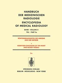 Produktbild: R&ouml;ntgendiagnostik Des Herzens und der Gef&auml;sse/Roentgen Diagnosis of the Heart and Blood Vessels