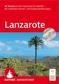 Produktbild: ROTHER Wanderf&uuml;hrer Lanzarote