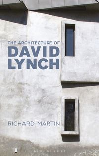 Produktbild: The Architecture of David Lynch