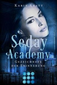 Produktbild: Gezeichnete der Erinnerung (Seday Academy 9)